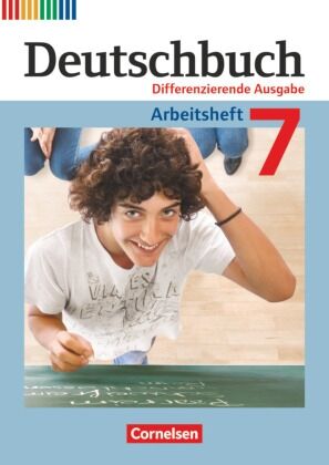 Deutschbuch, Differenzierende Ausgabe Arbeitsheft 7