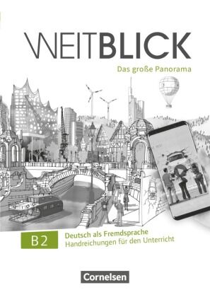 Weitblick, Weitblick B2 - Libro del profesor