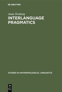 Interlanguage Pragmatics