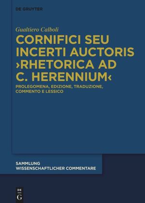 Cornifici seu Incerti Auctoris Rhetorica ad C. Herennium