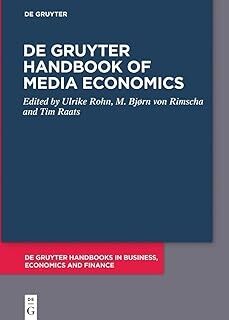 De Gruyter Handbook of Media Economics