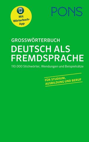 PONS Grossworterbuch Deutsch als Fremdsprache