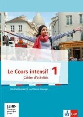 Le Cours intensif 1 - Cahier d'activités