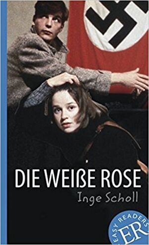 Die Weisse Rose