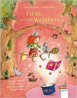 Frida, die kleine Waldhexe (3-6 años)