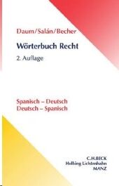 Wörterbuch Recht, Spanisch-Deutsch / Deutsch-Spanisch