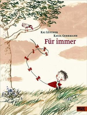 Für immer: Vierfarbiges Bilderbuch