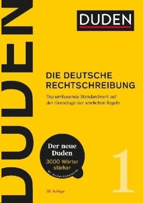 Duden - Die deutsche Rechtschreibung