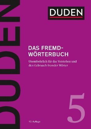 Duden - Das Fremdwörterbuch