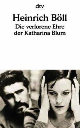 Die verlorene Ehre der Katharina Blum