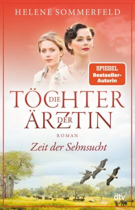 (1) Die Töchter der Ärztin: Zeit der Sehnsucht