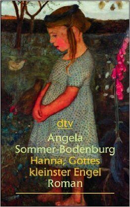Hanna, Gottes kleinster Engel. Großdruck.