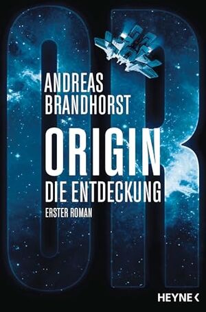 Origin  Die Entdeckung: Die Origin-Trilogie Band 1.