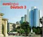 Eurolingua Deutsch 3 (3 CD)