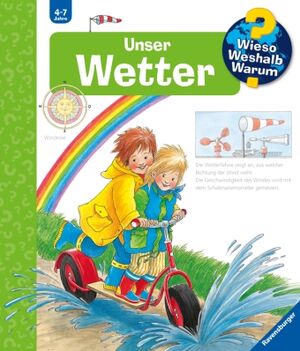 Wieso? Weshalb? Warum? Unser Wetter (Band 10)