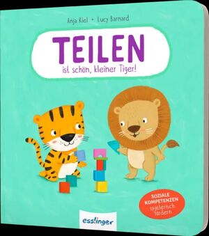 Teilen ist schön, kleiner Tiger!