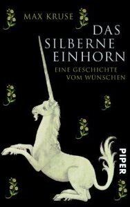 Das silberne Einhorn