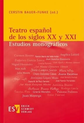 Teatro español de los siglos XX y XXI