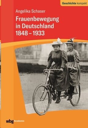 Frauenbewegung in Deutschland 1848-1933