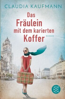 Das Fräulein mit dem karierten Koffer