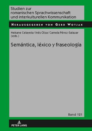 Semantica, lexico y fraseologia - Vol. 121