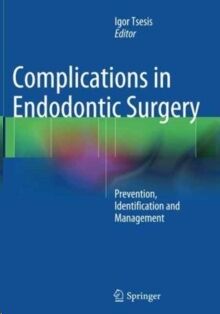 Complications in Endodontic Surgery