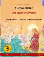 Villijoutsenet - Los cisnes salvajes