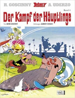 Asterix 04: Der Kampf der Häuptlinge (alemán)