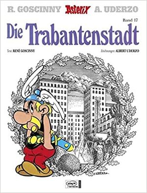 Asterix 17: Die Trabantenstadt (alemán)