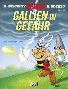 Asterix 33: Gallien in Gefahr (alemán)