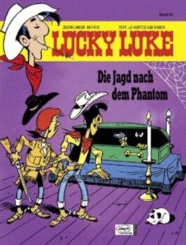 Lucky Luke 65/ Die Jagd nach dem Phantom