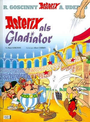 Asterix 03: Asterix als Gladiator (alemán)