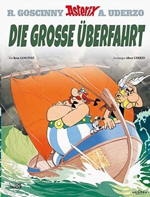 Asterix 22: Die grosse Überfahrt (alemán)