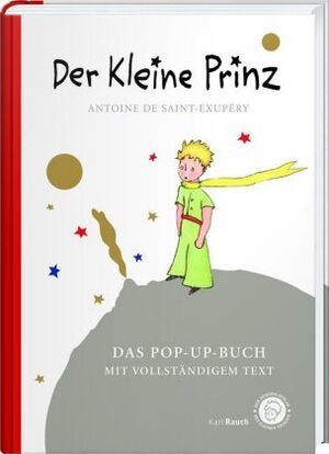 Der Kleine Prinz. Das Pop-Up-Buch (Principito Alemán)