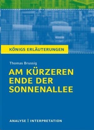 Thomas Brussig 'Am kürzeren Ende der Sonnenallee'