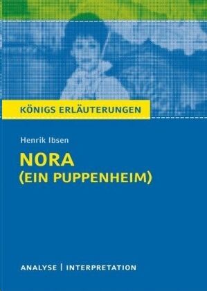 Henrik Ibsen: Nora (Ein Puppenheim)