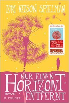 Nur einen Horizont entfernt: Roman