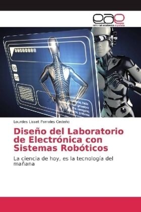 Diseño del Laboratorio de Electrónica con Sistemas Robóticos