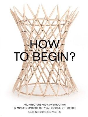 How to Begin?
