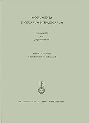 Monumenta Linguarum Hispanicarum Vol. II