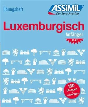 Luxemburgisch : Anfänger A1, A2