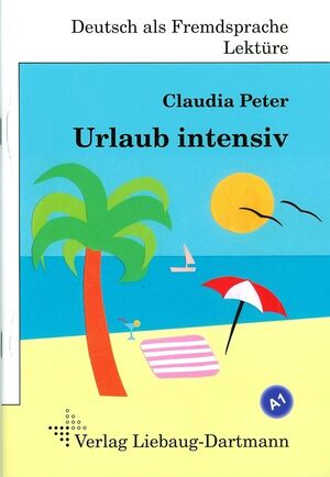 Urlaub intensiv - A1