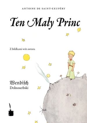 Ten Maly Princ (Principito dolnoserbski/wendisch/bajo sorbio)