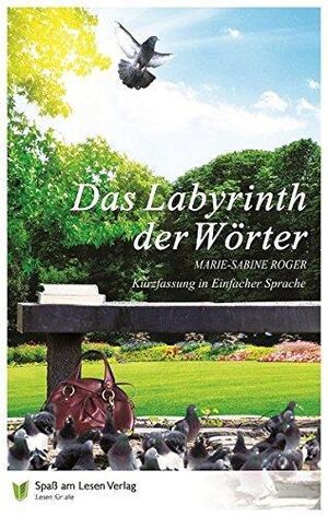 Das Labyrinth der Worter