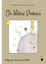Dr kleine Prenns (Principito Eupener)
