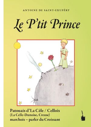 Le Ptit Prince (Principito cellois)