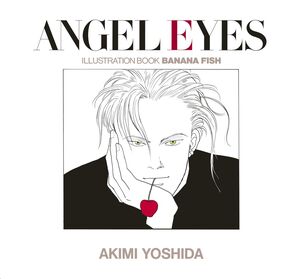 ANGEL EYES Libro de ilustraciones reimpreso BANANA FISH / ANGEL EYES