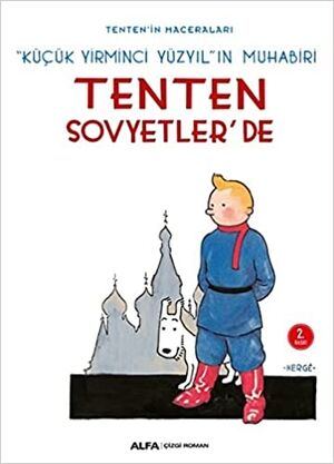 Tintín 01. Tenten Sovyetler'de (turco)