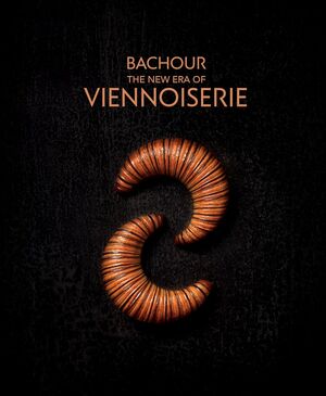 The New Era of Viennoiserie by Antonio Bachour