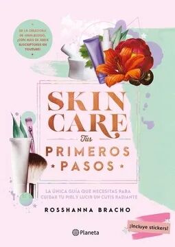 Skincare. Tus Primeros Pasos